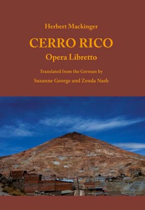 Libretto for the opera ‚Cerro Rico‘