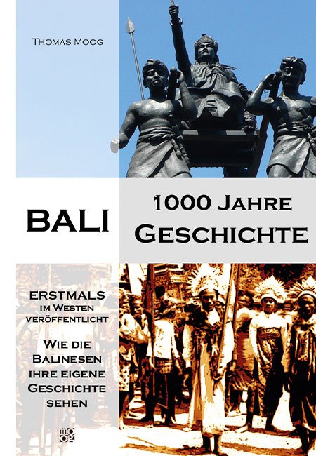 Bali – 1000 Jahre Geschichte - Ein Buch von Thomas Moog