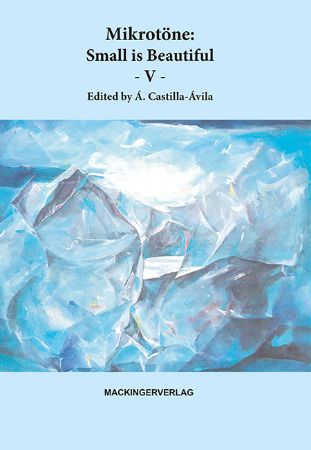 Agustin Castilla-Ávila (Ed.): Mikrotöne: Small is Beautiful – V